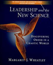 Cover of: Leadership and the new science: discovering order in a chaotic world