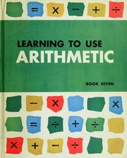Cover of: Learning to use arithmetic, book 7 by Frank Lynwood Wren