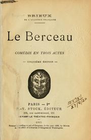Cover of: Le berceau: comédie en trois actes.