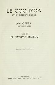 Cover of: Le coq d'or =: The golden cock : an opera in three acts