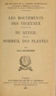 Cover of: Les mouvements des végétaux ; Du réveil et du sommeil des plantes by Henri marquis Du Trochet