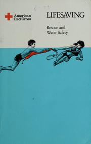 Cover of: Lifesaving; rescue and water safety