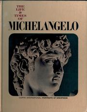 Cover of: The life & times of Michelangelo