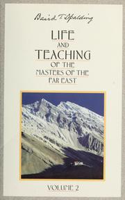Cover of: Life and teaching of the masters of the Far East.