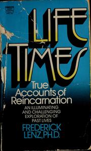 Cover of: Lifetimes: true accounts of reincarnation
