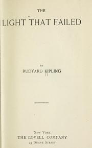 Cover of: The  light that failed by Rudyard Kipling