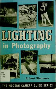 Cover of: Lighting in photography. by Simmons, Robert