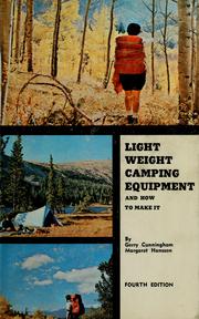 Cover of: Light weight camping equipment and how to make it