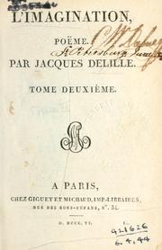 Cover of: L' imagination by Jacques Delille