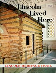 Cover of: Lincoln lived here by Walter H. Miller