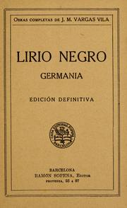 Cover of: Lirio negro by José María Vargas Vila