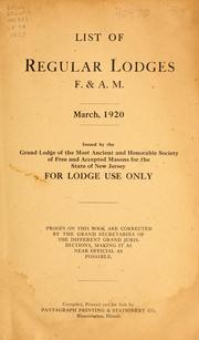 Cover of: List of regular lodges F. & A.M., March, 1920 by Freemasons. Grand Lodge of New Jersey