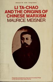 Cover of: Li Ta-chao and the origins of Chinese Marxism.
