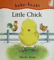 Cover of: Little Chick by Nicola Smee