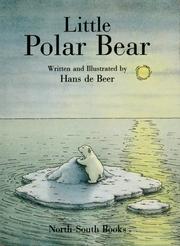 Cover of: Little Polar Bear by Hans De Beer