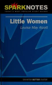 Cover of: Little women, Louisa May Alcott