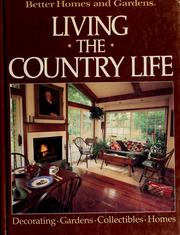 Cover of: Living the country life. by 
