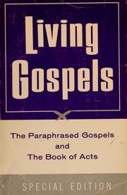 Cover of: Living Gospels by by Kenneth N. Taylor.