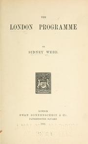 Cover of: The London programme by Sidney Webb