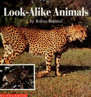 Cover of: Look-alike animals by Robin Bernard