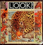 Cover of: Look! by illustrated by April Wilson ; nature notes by A.J. Wood.