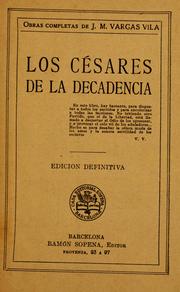 Cover of: Los césares de la decadencia by José María Vargas Vila