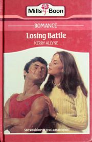 Cover of: Losing battle by Kerry Allyne