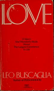 Cover of: Love by Leo F. Buscaglia