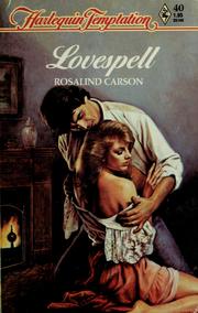 Cover of: Lovespell by Rosalind Carson