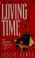 Cover of: Loving time