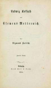 Ludwig Kossuth und Clemens Metternich by Sigmund Kolisch
