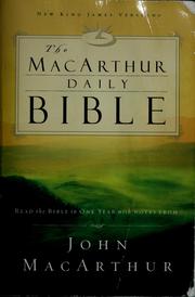 Cover of: The MacArthur daily Bible: New King James version : read the bible in one year with notes