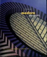 Cover of: The making of a modern museum by 
