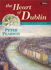 The heart of Dublin : resurgence of an historic city