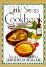Cover of: A little Swiss cookbook