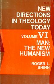 Cover of: Man: the new humanism. by Roger Lincoln Shinn