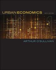 Urban economics by Arthur O'Sullivan