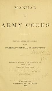 Cover of: Manual for army cooks by United States. War Dept. Subsistence Dept.