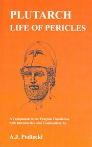 Plutarch Life of Pericles : a companion to the Penguin translation from The rise and fall of Athens, translated by Ian Scott-Kilvert, published in the Penguin Classics