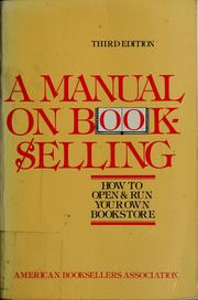 Cover of: A manual on bookselling by 