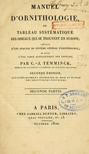 Cover of: Manuel d'ornithologie, ou Tableau systématique des oiseaux qui se trouvent en Europe by C. J. Temminck