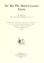 The man who married Lincoln's parents by William Eleazar Barton