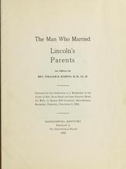 The man who married Linclon's parents by William Eleazar Barton