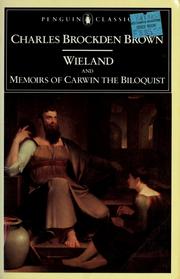 Cover of: Wieland; and Memoirs of Carwin the biloquist by Charles Brockden Brown