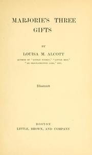 Cover of: Marjorie's three gifts