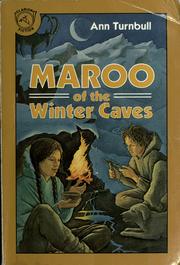 Cover of: Maroo of the winter caves by Ann Turnbull