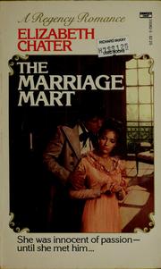 Cover of: The Marriage Mart by Elizabeth Chater