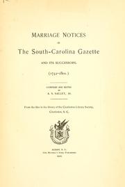 Cover of: Marriage notices in the South-Carolina gazette and its successors. (1732-1801)