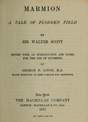 Cover of: Marmion, a tale of Flodden Field by Sir Walter Scott