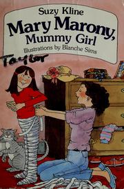 Cover of: Mary Marony, mummy girl